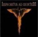 Impromtus Ad Mortem : Impromtus Ad Mortem